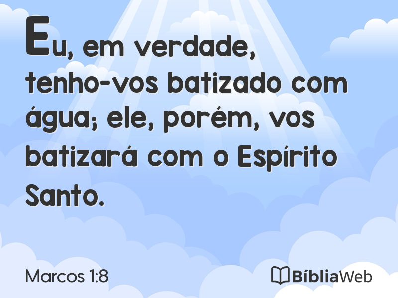 Marcos 1:8 em imagem para compartilhar