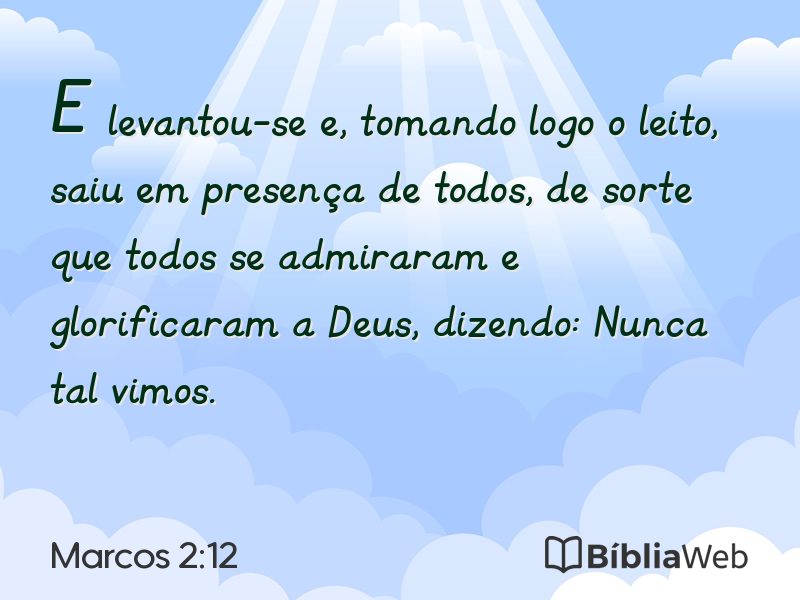 Marcos 2:12 em imagem para compartilhar