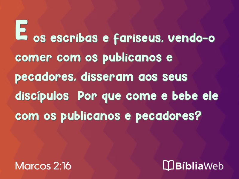 Marcos 2:16 em imagem para compartilhar