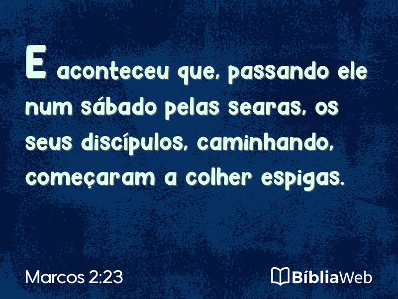 Marcos 2:23 em imagem para compartilhar