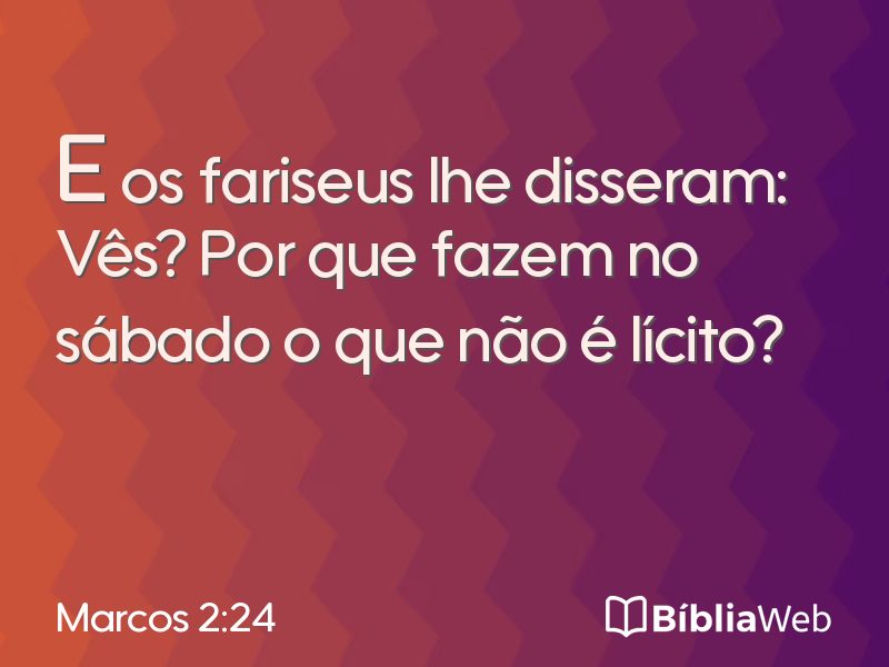 Marcos 2:24 em imagem para compartilhar