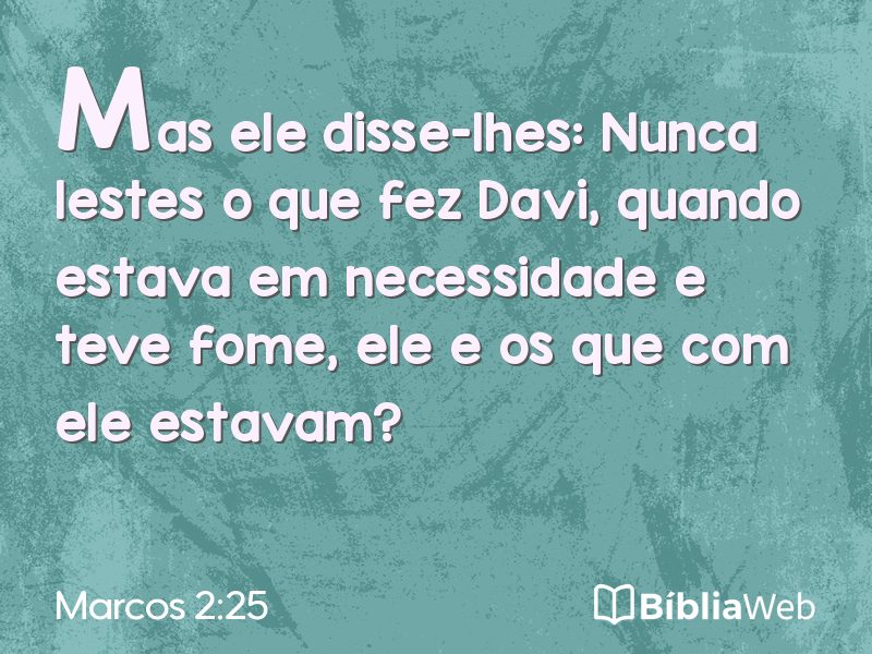 Marcos 2:25 em imagem para compartilhar