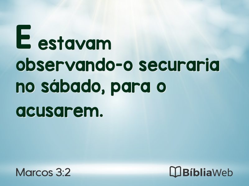 Marcos 3:2 em imagem para compartilhar