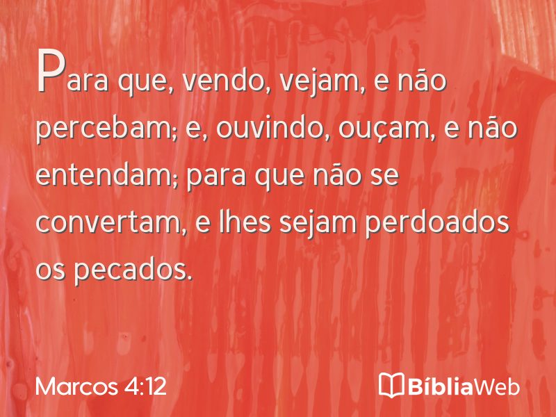 Marcos 4:12 em imagem para compartilhar