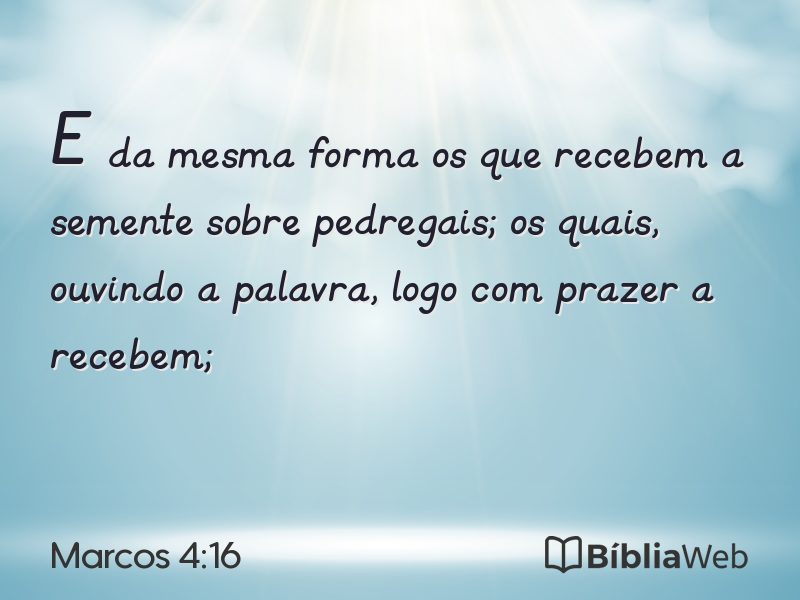 Marcos 4:16 em imagem para compartilhar