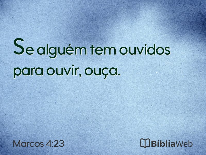 Marcos 4:23 em imagem para compartilhar