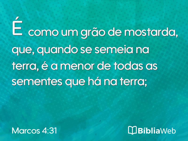 Marcos 4:31 em imagem para compartilhar