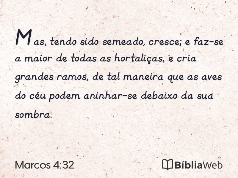 Marcos 4:32 em imagem para compartilhar