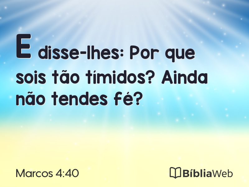 Marcos 4:40 em imagem para compartilhar