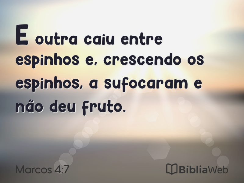Marcos 4:7 em imagem para compartilhar