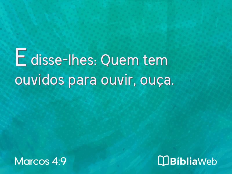 Marcos 4:9 em imagem para compartilhar