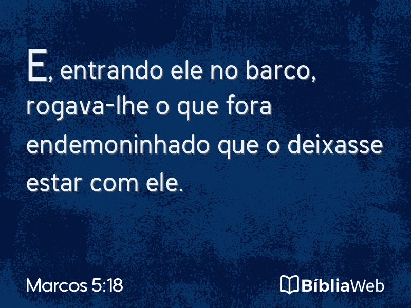 Marcos 5:18 em imagem para compartilhar