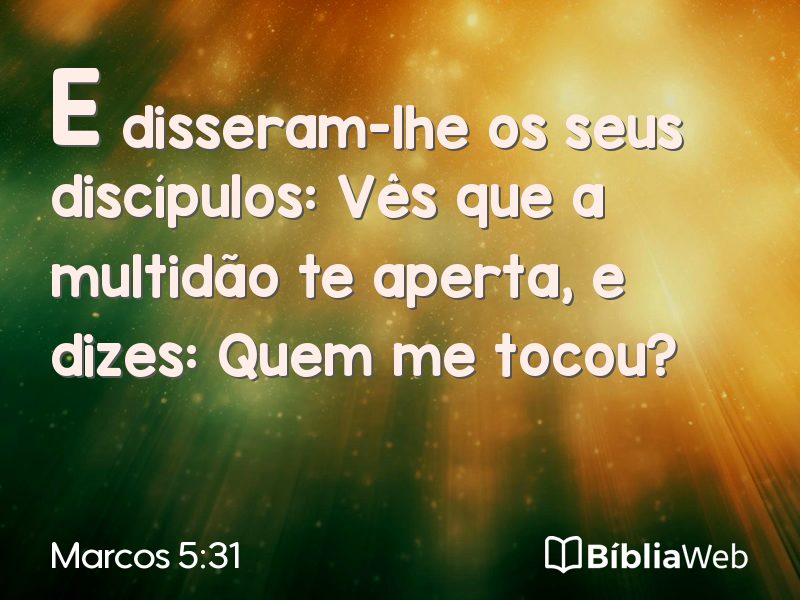 Marcos 5:31 em imagem para compartilhar