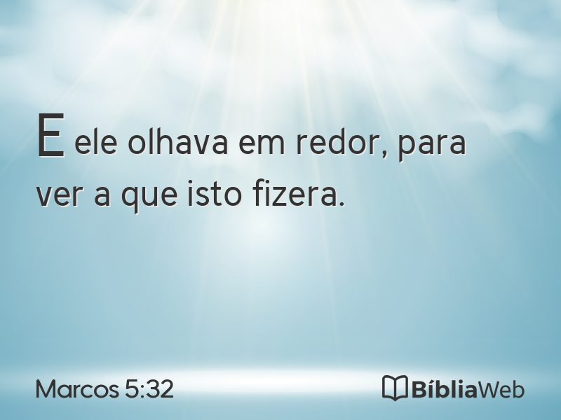 Marcos 5:32 em imagem para compartilhar