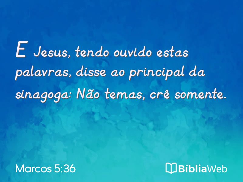 Marcos 5:36 em imagem para compartilhar