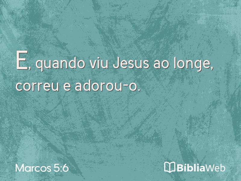 Marcos 5:6 em imagem para compartilhar