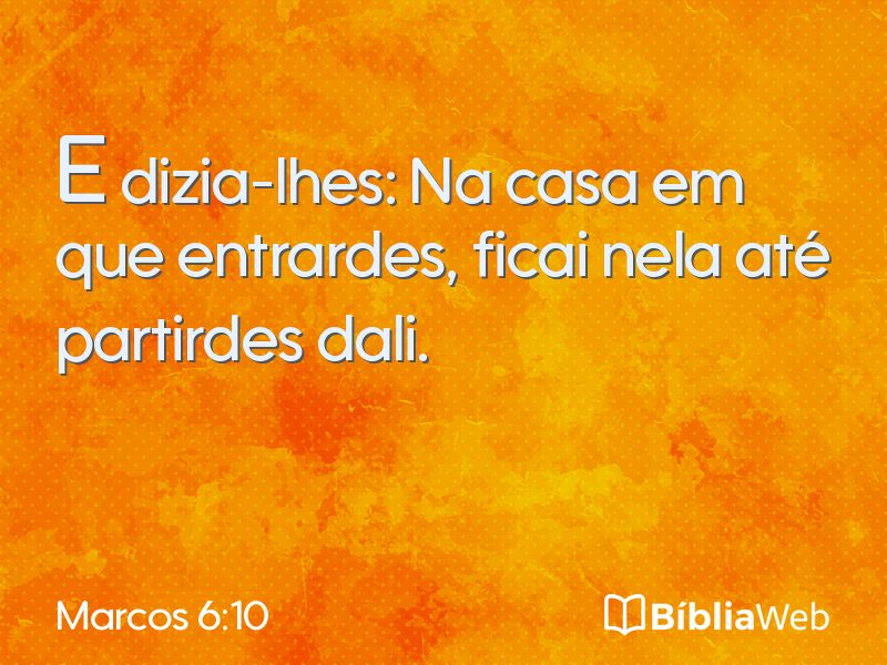 Marcos 6:10 em imagem para compartilhar