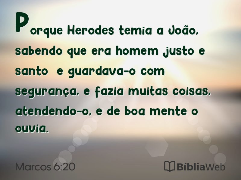 Marcos 6:20 em imagem para compartilhar
