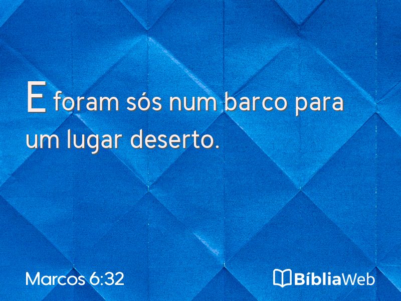 Marcos 6:32 em imagem para compartilhar