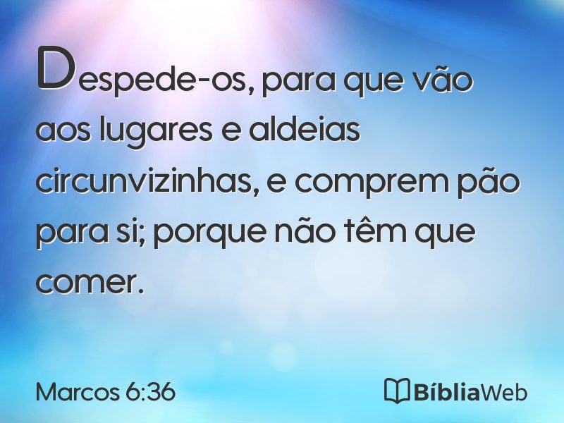 Marcos 6:36 em imagem para compartilhar