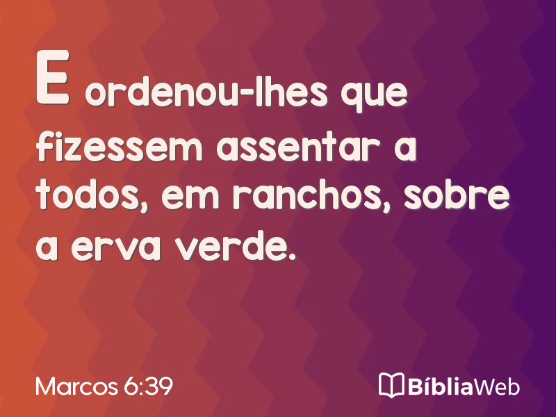 Marcos 6:39 em imagem para compartilhar