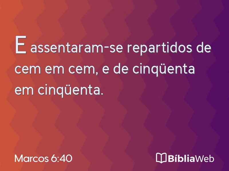 Marcos 6:40 em imagem para compartilhar
