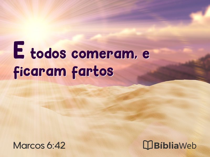 Marcos 6:42 em imagem para compartilhar