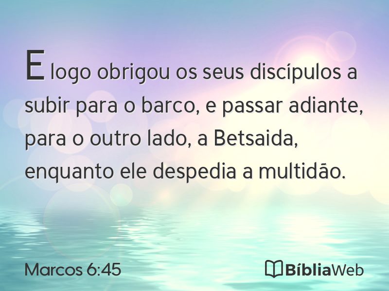 Marcos 6:45 em imagem para compartilhar