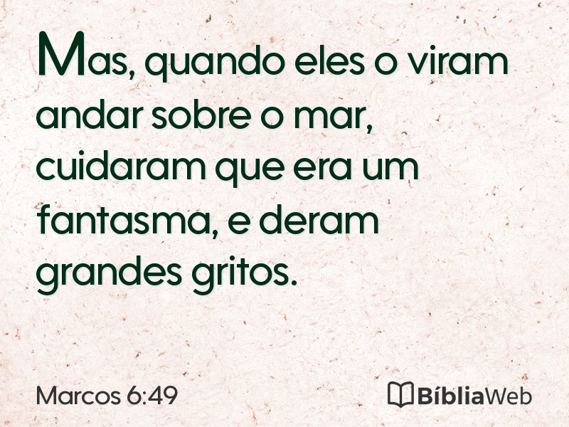 Marcos 6:49 em imagem para compartilhar