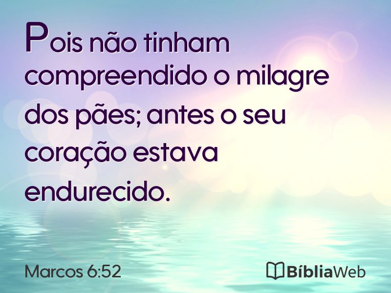 Marcos 6:52 em imagem para compartilhar