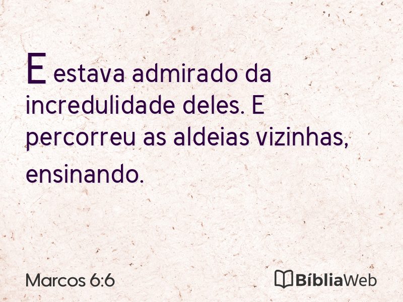 Marcos 6:6 em imagem para compartilhar