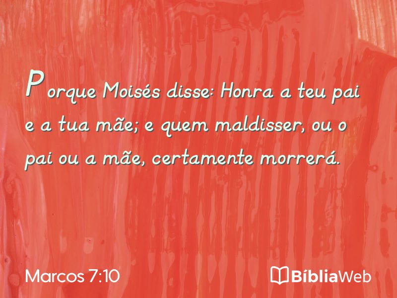 Marcos 7:10 em imagem para compartilhar