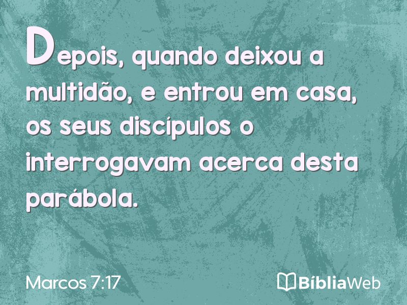 Marcos 7:17 em imagem para compartilhar