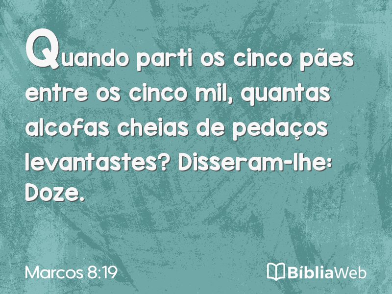 Marcos 8:19 em imagem para compartilhar