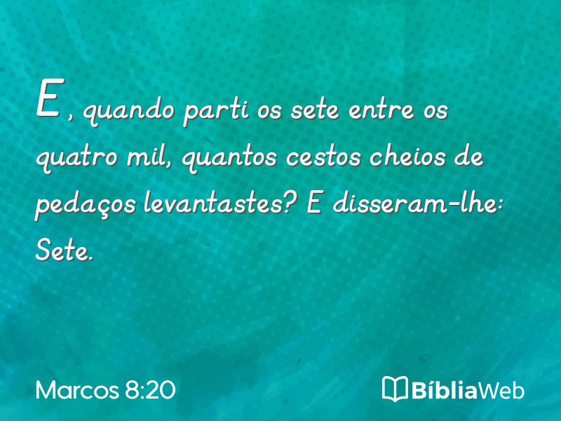 Marcos 8:20 em imagem para compartilhar