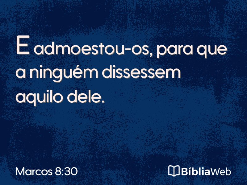 Marcos 8:30 em imagem para compartilhar