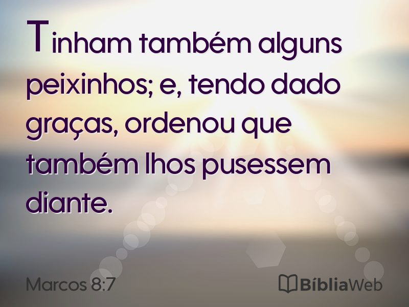 Marcos 8:7 em imagem para compartilhar