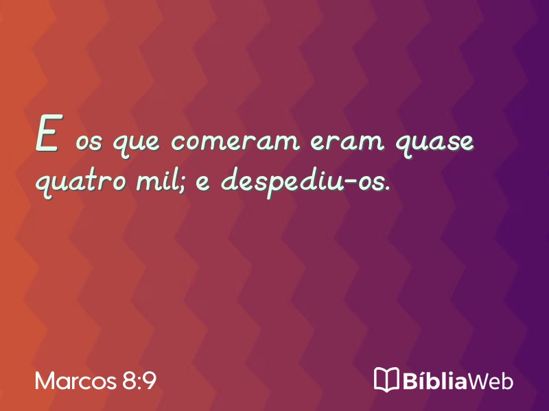 Marcos 8:9 em imagem para compartilhar