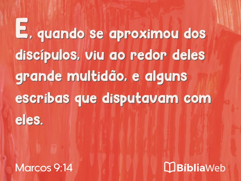 Marcos 9:14 em imagem para compartilhar