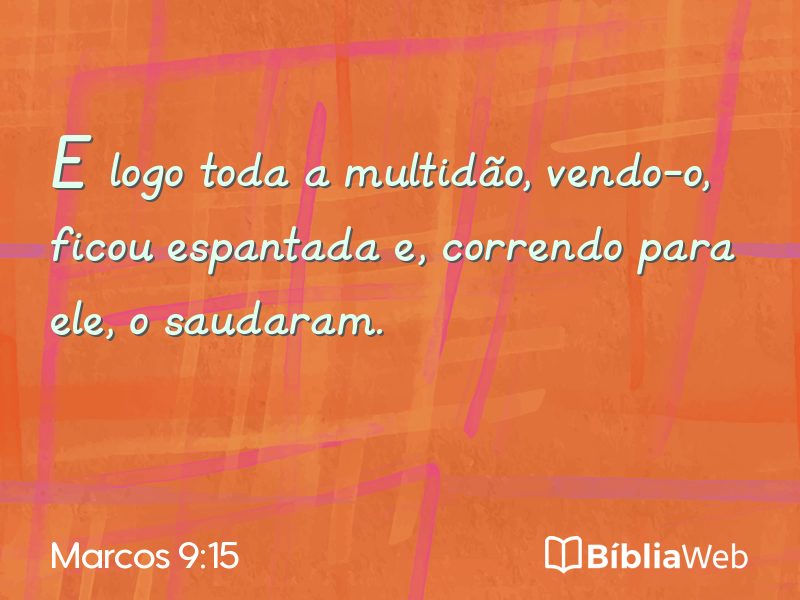 Marcos 9:15 em imagem para compartilhar