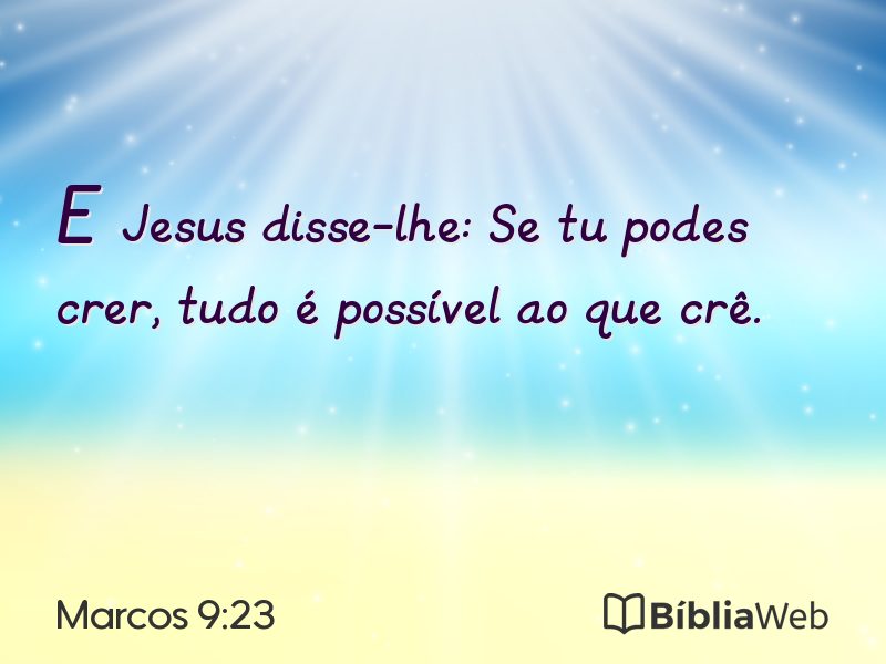 Marcos 9:23 em imagem para compartilhar