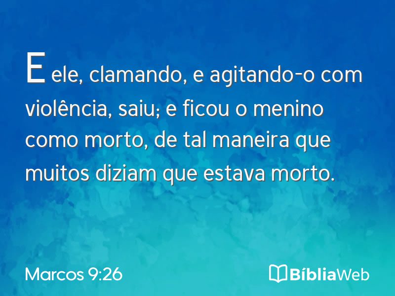 Marcos 9:26 em imagem para compartilhar