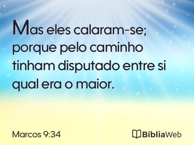 Marcos 9:34 em imagem para compartilhar