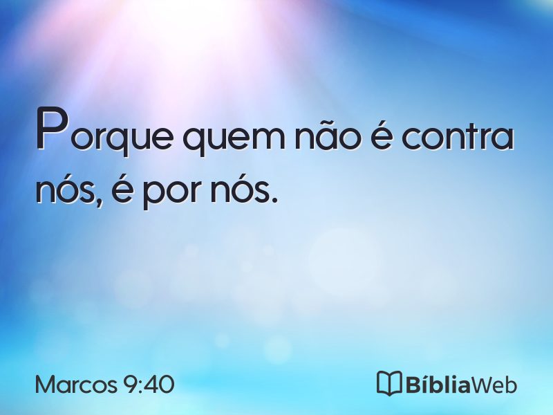 Marcos 9:40 em imagem para compartilhar