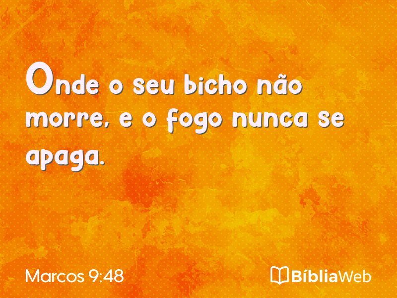 Marcos 9:48 em imagem para compartilhar