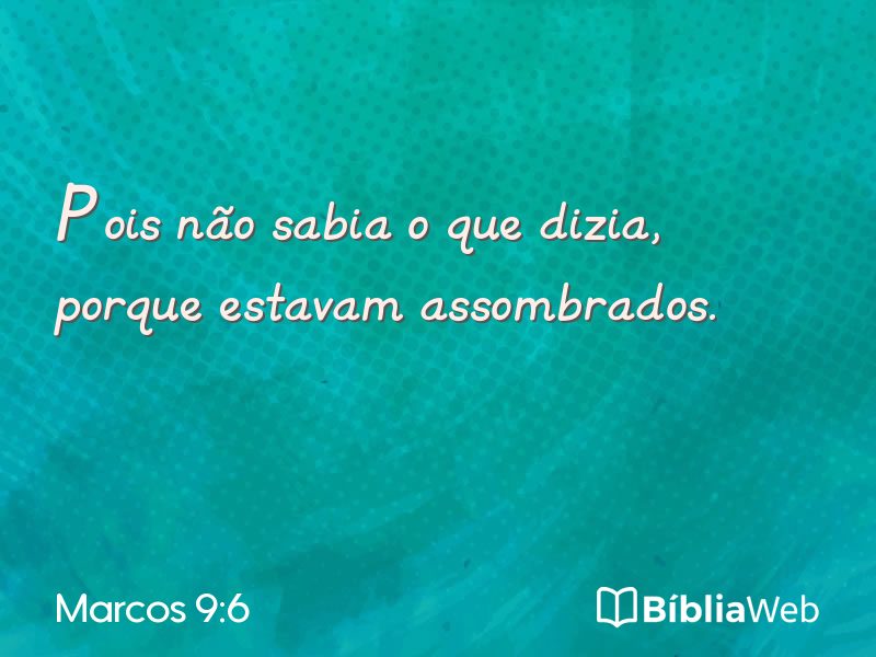 Marcos 9:6 em imagem para compartilhar