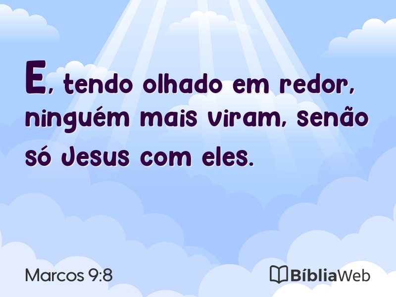 Marcos 9:8 em imagem para compartilhar