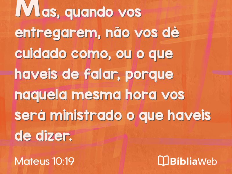 Mateus 10:19 em imagem para compartilhar