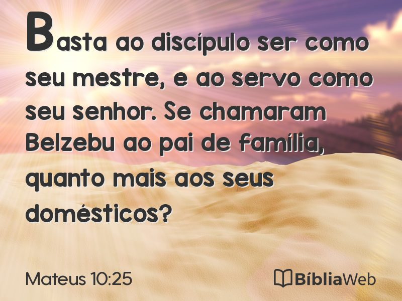 Mateus 10:25 em imagem para compartilhar