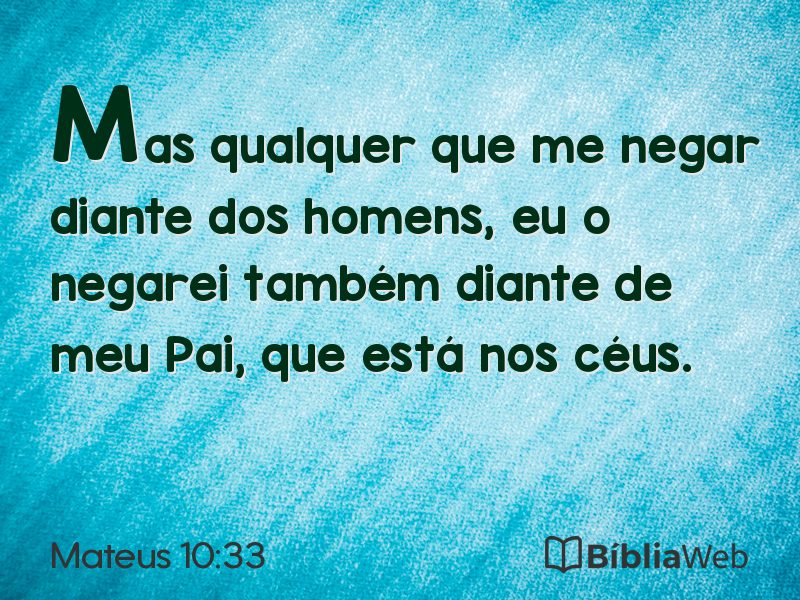 Mateus 10:33 em imagem para compartilhar